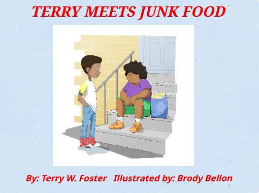 Terry-Meets-Junk-Food